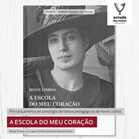 Publicação de Antologia de textos pedagógicos e Irene Lisboa 