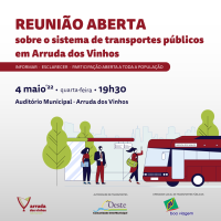 Reunião aberta sobre o sistema de transportes públicos em Arruda dos Vinhos