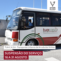 Suspensão do serviço de transporte TUA-C.A.S.A - Transportes Urbanos de Arruda dos Vinhos