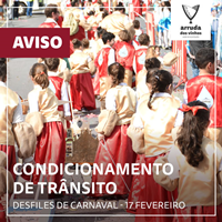 Condicionamento de trânsito - Desfiles de Carnaval - 17 de fevereiro