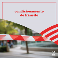  Condicionamento de trânsito