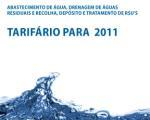 Tarifários para os serviços de abastecimento de água, drenagem de águas residuais e recolha, depósito e tratamento de rsu's