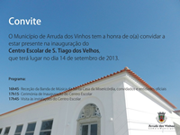 Convite Inauguração Centro Escolar de S. Tiago dos Velhos